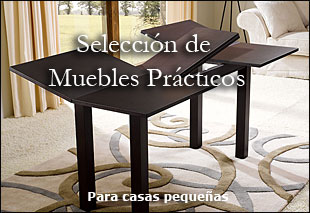 Muebles practicos. Si tienes problemas de espacio y no encuentras lo que buscas, esta es tu seccion.