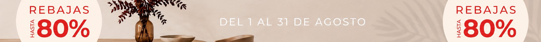 Rebajas del 1 al 31 de Agosto 2026